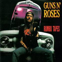 Guns N' Roses : Rumbo Tapes